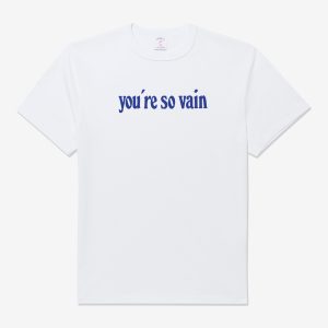 You're So Vain Tee